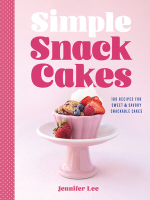 cover image of Simple Snack Cakes